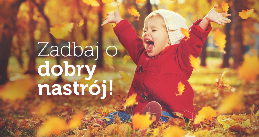 Zbliża się jesień. Zadbaj o dobry nastrój!